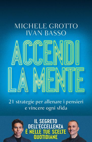 Accendi la mente