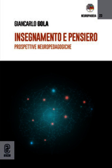 Insegnamento e pensiero. Prospettive neuropedagogiche