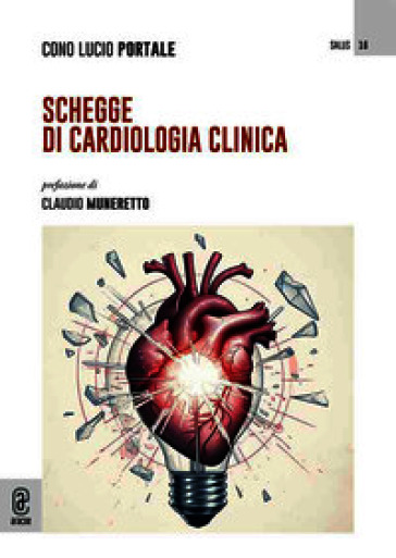 Schegge di cardiologia clinica
