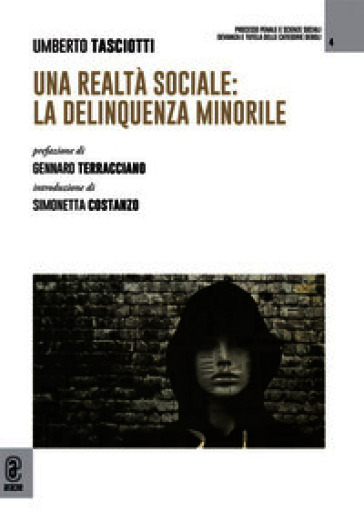 Una realtà sociale: la delinquenza minorile