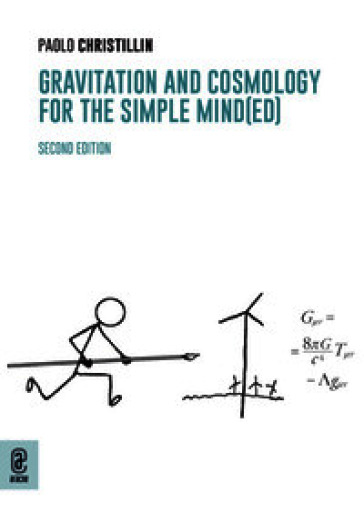Gravitation and cosmology for the simple mind(ed)