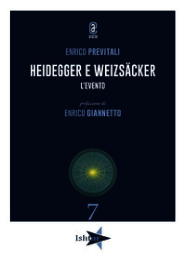 Heidegger e Weizsäcker. L'evento