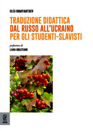 Traduzione didattica dal russo all'ucraino per gli studenti-slavisti