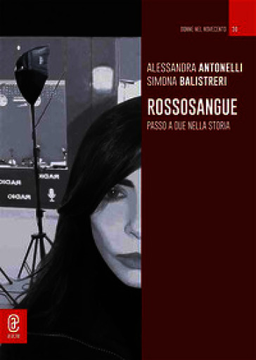 Rossosangue. Passo a due nella storia. Nuova ediz.