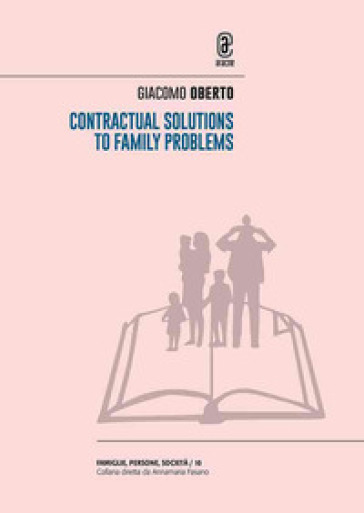 Contractual Solutions to Family Problems