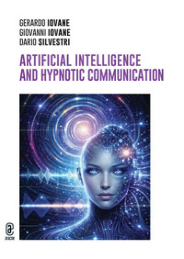 Artificial intelligence and hypnotic communication