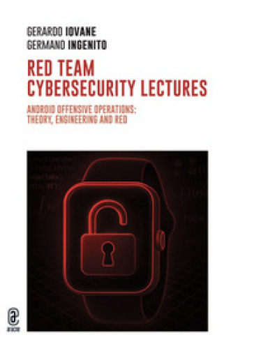 Red Team cybersecurity lectures. Android offensive operations: theory, engineering and red prerequisites