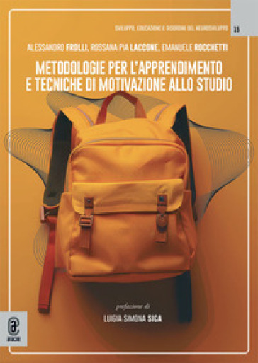 Metodologie per l'apprendimento e tecniche di motivazione allo studio