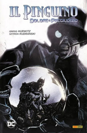 Dolore e pregiudizio. Il Pinguino