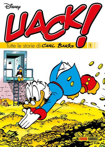 Uack! Tutte le storie di Carl Barks 1