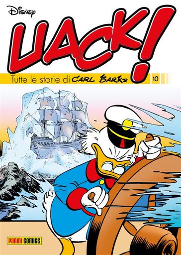 Uack! Tutte le storie di Carl Barks 10