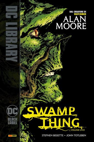 Swamp Thing di Alan Moore - Volume 1