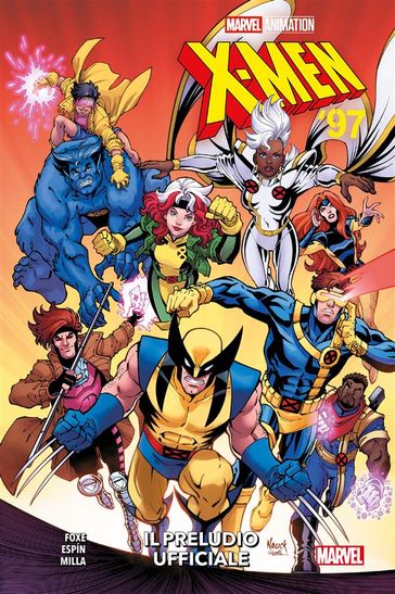 X-Men '97 - Il preludio ufficiale