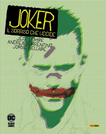 Joker - Il sorriso che uccide