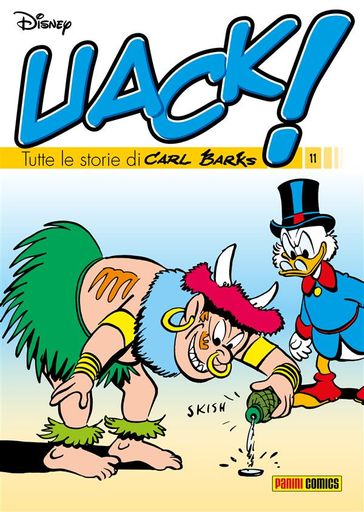 Uack! Tutte le storie di Carl Barks 11