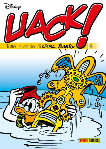 Uack! Tutte le storie di Carl Barks 16