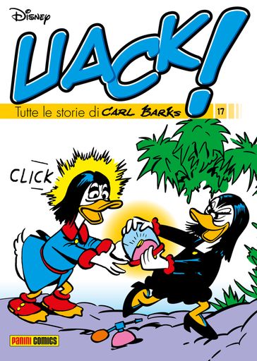 Uack! Tutte le storie di Carl Barks 17