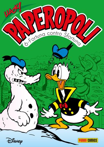 Uack! presenta Paperopoli 6