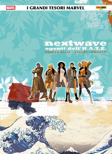 Nextwave - Agenti dell'H.A.T.E.