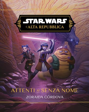Star Wars: L'Alta Repubblica - Attenti ai Senza Nome