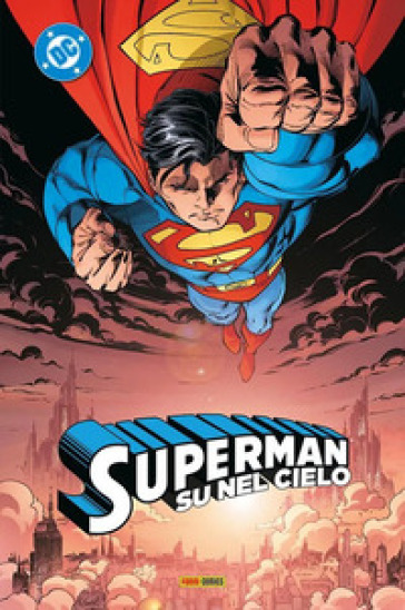 SU NEL CIELO. SUPERMAN COLLECTION. VOL.