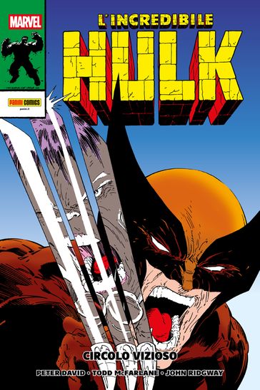 L'Incredibile Hulk: Circolo vizioso