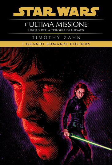 Star Wars: La trilogia di Thrawn - Libro 3