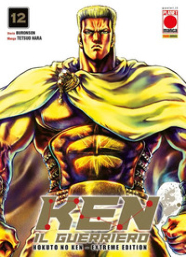 KEN IL GUERRIERO. HOKUTO NO KEN. EXTREME