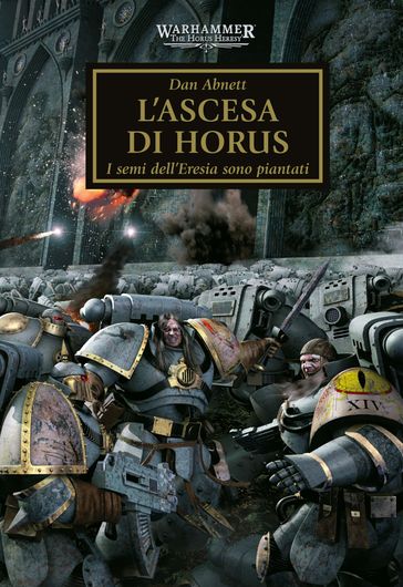 Warhammer The Horus Heresy Volume 1