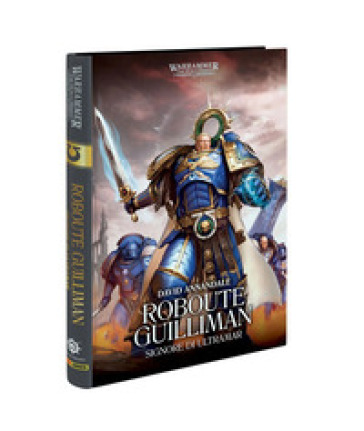 The Horus heresy. Roboute Guilliman. Warhammer 40.000