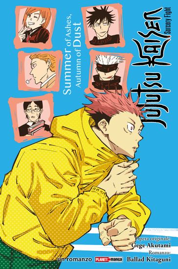 Jujutsu Kaisen: Summer of Ashes, Autumn of Dust