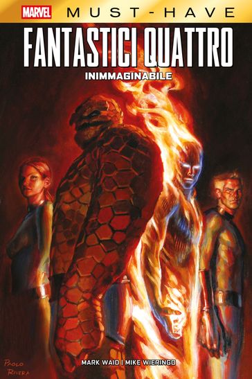 Marvel Must-Have: Fantastici Quattro: Inimmaginabile