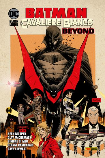 Batman - Cavaliere Bianco Beyond