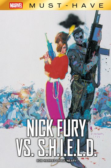 Marvel Must-Have: Nick Fury vs. S.H.I.E.L.D.