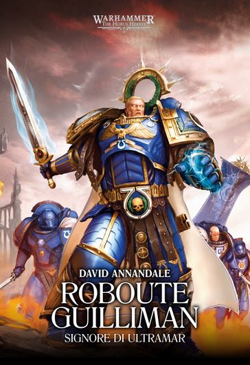Warhammer: The Horus Heresy  Primarchi: Roboute Guilliman
