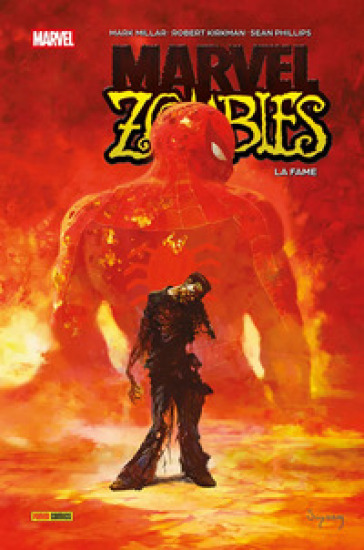 LA FAME. MARVEL ZOMBIES