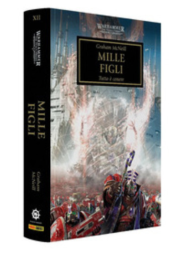 Mille figli. The Horus heresy. Warhammer. Vol. 12