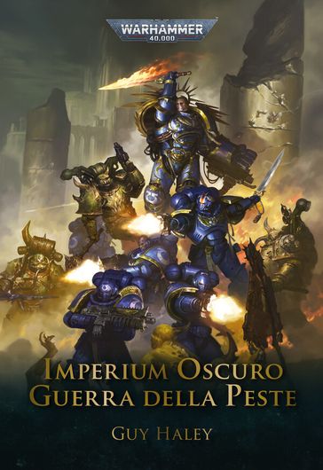 Warhammer 40.000: Imperium Oscuro - Guerra Della Peste
