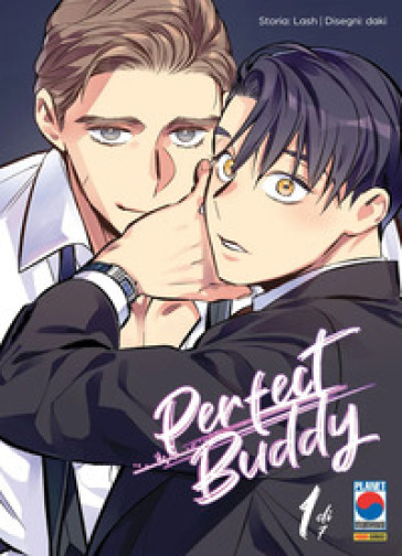 Perfect buddy. Vol. 1