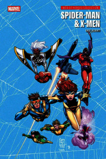 Spider-Man & gli X-Men. Web of heroes collection