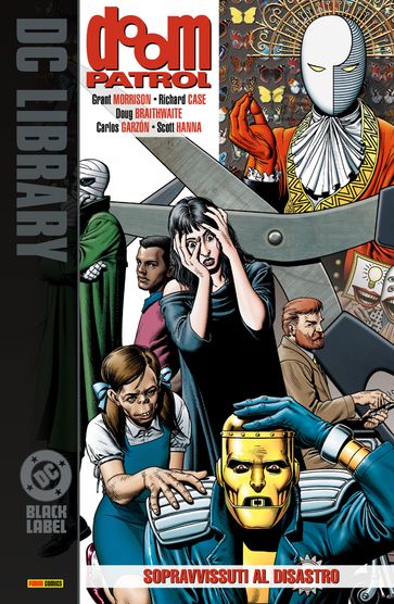 Doom Patrol vol. 1- Sopravvissuti al disastro