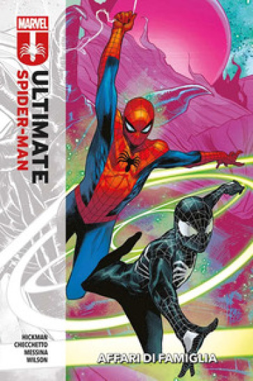Affari di famiglia. Ultimate Spider-Man. Vol. 3