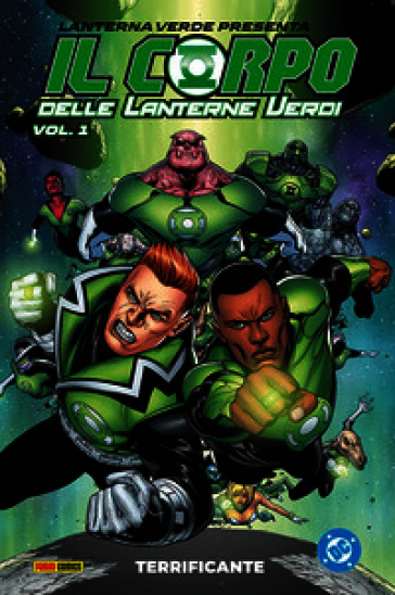 Lanterna Verde presenta: Il corpo delle lanterne verdi. Vol. 1: Terrificante