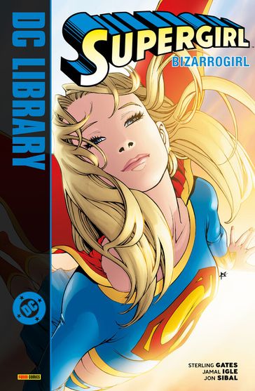 Supergirl - Bizarrogirl