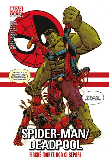 Spider-Man/Deadpool - Finché morte non ci separi