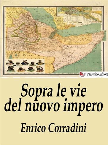 Sopra le vie del nuovo impero