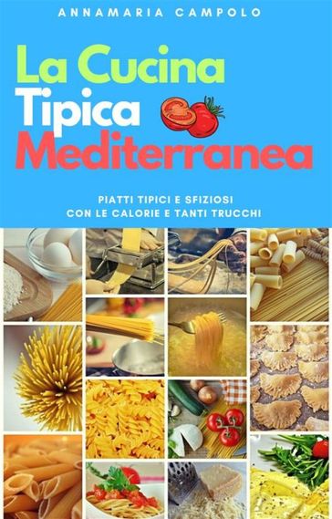 La Cucina Tipica Mediterranea