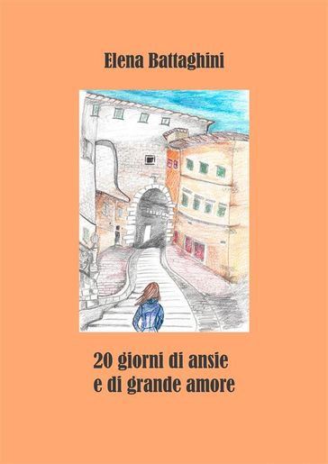20 Giorni di Ansie e di Grande Amore