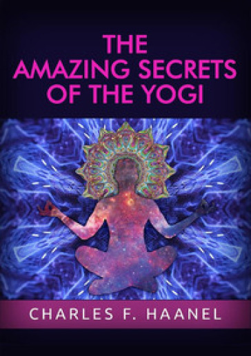The amazing secrets of the Yogi
