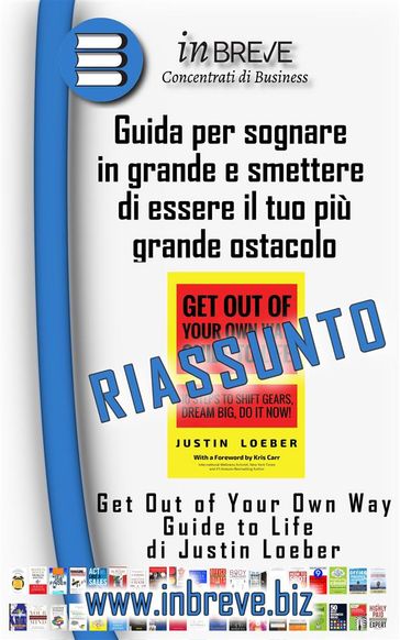 Get Out of Your Own Way Guide to Life